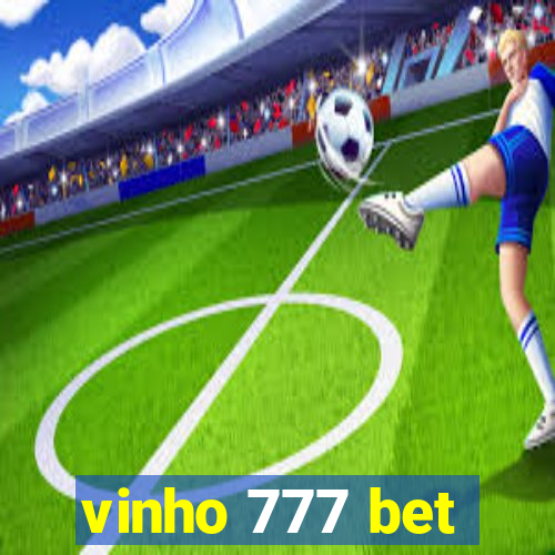 vinho 777 bet